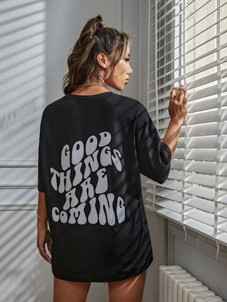 Good Things Are Coming Slogan Letter Printing Cotton Loose T-Shirt - Diva Melody