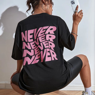 I Said Never Cotton Printed Oversized T-shirt - Diva Melody