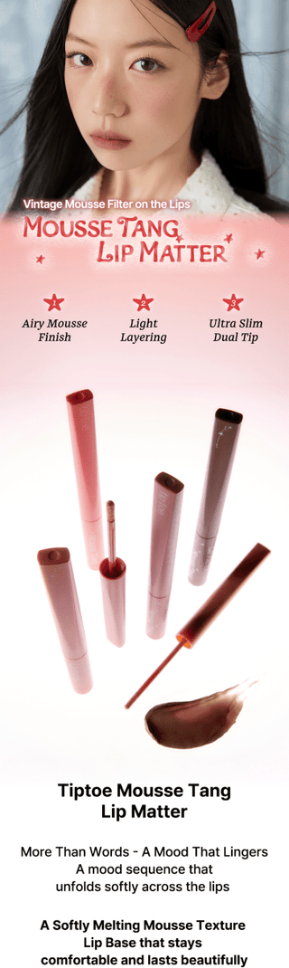 [Tiptoe] Mousse Tang Lip Matter - 6 Colors - Diva Melody